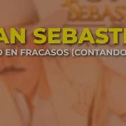 Joan Sebastian Experto En Fracasos Contando Penas Audio Oficial Discos Musart