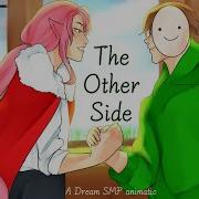 The Other Side A Dream Smp