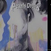 Pearly Drops A Little Disaster Album