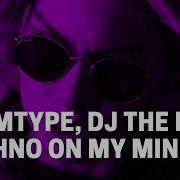 Techno On My Mind Slamtype Dj The Fox