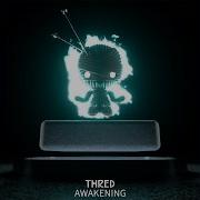 Thred Awakening