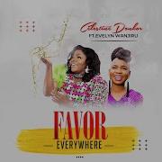 Celestine Donkor Favor Everywhere Ft Evelyn Wanjiru Celestial Tv