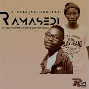 Ramasedi By O71 Nelly The Master Beat Survivor Modiba 071 Nelly The Master Beat