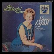 Vera Lynn I M Gonna Sit Right Down And Write Myself A Letter