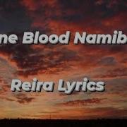 One Blood Namibia 2023 Reira Lyrics Kuiiri Hengari