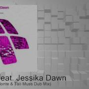 Jessika Dawn One Wish Dallonte Tali Muss Dub Mix Feat Jessika Dawn