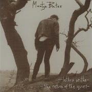 Martyn Bates Aftertaste Of Old