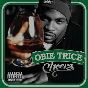 Never Forget Ya Obie Trice