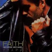 Faith George Michael Vicinity