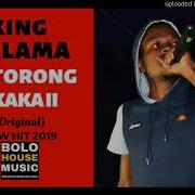 King Salama Ditorong Tsaka Ii Bolo House 2019 Bolo House Music