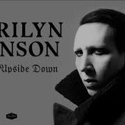 Marilyn Manson Heaven Upside Down