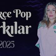 Yeni Turk Mahnilari 2025