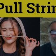 Pull Strings