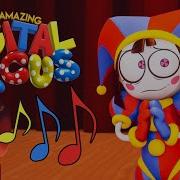 The Amazing Digital Circus Theme Song