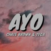 Chris Brown Tyga Ayo Lyrics Northmusictv