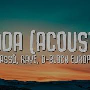 Cassö Raye D Block Europe Prada Acoustic Version