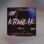 Vudoo Kruzak Kolya Funk Remix