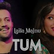 Atif Aslam Tum