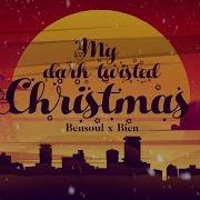 Bien Bensoul My Dark Twisted Christmas