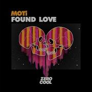 Moti Found Love Feat Lovespeake Extended Version