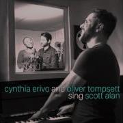 Cynthia Erivo Oliver Tompsett Sing Scott Alan Deluxe Edition