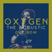 Oxygen The Acoustic Vassy Outgang Twoworldsapart