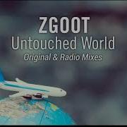 Zgoot Untouched World