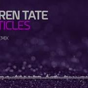 Darren Tate Particles The Wlt Remix