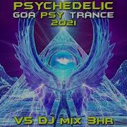 Trinodia Everything Allright Psychedelic Trance 2021 Mix Mixed