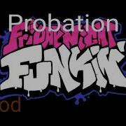 Fnf Vs Old Probation