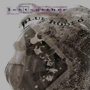 Blue Rodeo Last To Know