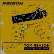 Tom Reason Push