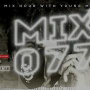 The Mix Hour Mixed By Young Molz Mix 077 Mix Hour