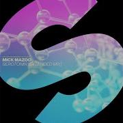 Mick Mazoo Serotonin Extended Mix