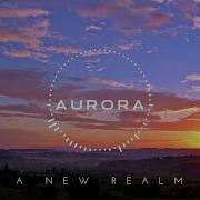 Aurora Beautiful New Age Chill Music 2024 Mix