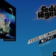 Output Fedde Le Grand