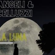 La Luna Angeli Celluzzi