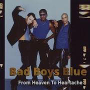 Bad Boys Blue Brian Cornell From Heaven To Heartache