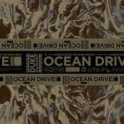 Ocean Drive Purple Disco Machine Remix Duke Dumont