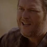 Blake Shelton I Lived It Official Music Video