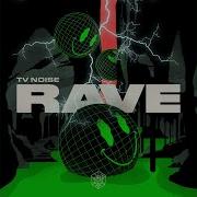 Rave Tv Noise