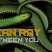 Sean Ray Between You Original Mix