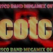 Scotch Disco Band Remix 2017