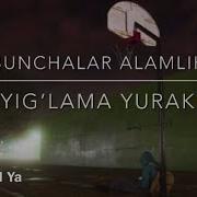 Bunchalar Yiglaysan Yiglama Yurak