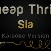 Sia Cheap Thrills Karaoke Version