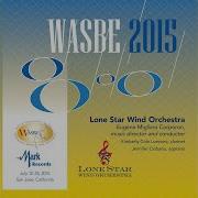 Lone Star Wind Orchestra Bells Across The Atlantic Live