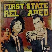 Reloaded First State