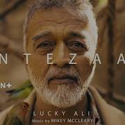 Intezaar Lucky Ali