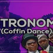 Astronomia Coffin Dance Meme Metal Cover By Richaadeb