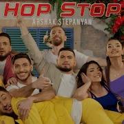 Arshak Hop Stop